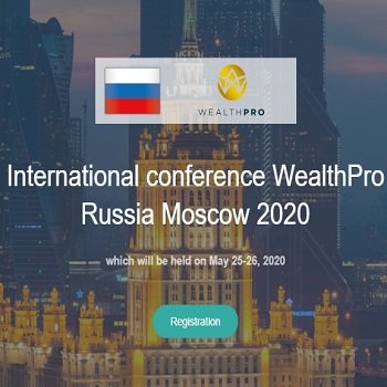 International conference WealthPro Russia Moscow 2020