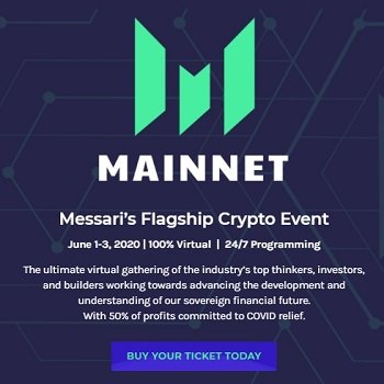 Mainnet by Messari virtual conference 2020