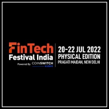 FinTech Festival India 2022 – Physical Edition