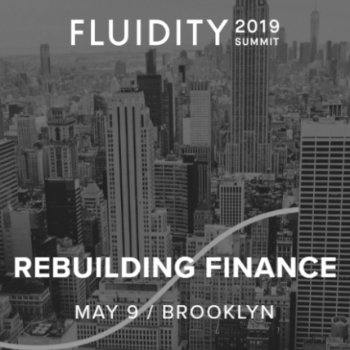 Fluidity Summit 2019
